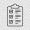 Checklist clipboard sign icon in transparent style. Document list vector illustration on isolated background. Questionnaire