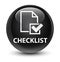 Checklist glassy black round button