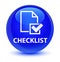 Checklist glassy blue round button
