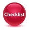 Checklist glassy pink round button