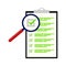 Checklist magnifying assessment. Flat design icon