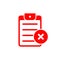 Checklist rejected red icon. Clipboard with failed task symbol. Vector flat illustration