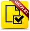 Checklist yellow square button red ribbon in corner