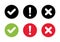 Checkmark, exclamation, and cross mark icon on circle background. Check, warning, and x symbol vector