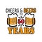 Cheers and Beers to 50 years- funny birthday text, with beer mug.