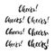 Cheers - lettering Christmas and New Year holiday calligraphy phrases set isolated on the background. Fun brush ink