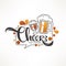 Cheers, vector illustration with draft beer mugs and lettering c