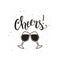 Cheers wine glass vector illustration with brush pen handwritten