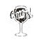 Cheers wine glass vector illustration with brush pen handwritten