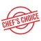 Chef`S Choice rubber stamp