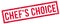 Chef`S Choice rubber stamp