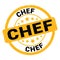 CHEF text written on yellow-black stamp sign