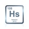 Chemical element hassium from the Periodic Table