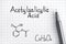 Chemical formula of Acetylsalicylic Acid with pen.