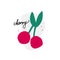 Cherry flat vector illustration. Ripe berry with handwritten lettering