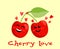 Cherry love. Cute quote design with cherry couple. Cute couple cherry cartoon. For t-shirt design, poster, print, mug