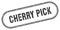 Cherry pick stamp