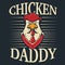 Chicken Daddy- Cool and Quirky Vector Illustration