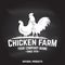 Chicken Farm Badge or Label. Vector illustration.