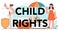 Child rights typographic header. Law education. Jurisprudence