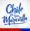 Chile es una Maravilla, Chile is a wonder, spanish text