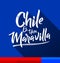 Chile es una Maravilla, Chile is a wonder, spanish text