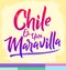 Chile es una Maravilla, Chile is a wonder, spanish text