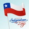 Chile Happy Independence Day greeting card with waving Chilean national flag and hand lettering text design.