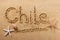 Chile summer beach writing message travel sign concept