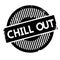 Chill Out rubber stamp