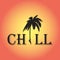 Chill - Text Vector background design for t-shirt graphics, banner, fashion prints, slogan tees, stickers, cards, posters