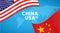 China and USA trade war concept. Business global exchange tariff international economy. Chinese and USA flag illustration