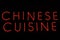 Chinese Cuisine Red Neon Sign