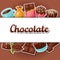Chocolate background with various tasty sweets and