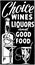 Choice Wines Liquors