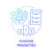 Choose priorities blue gradient concept icon