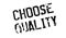 Choose Quality rubber stamp