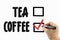 Choose between tea and coffee with checkbox.