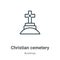 Christian cemetery outline vector icon. Thin line black christian cemetery icon, flat vector simple element illustration from