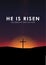 Christian easter scene, Saviour cross on dramatic sunrise scene, with text He is risen, illustration