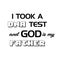 Christian faith, I took a DNA test and God is my father