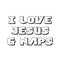 Christian Quote, I love Jesus and naps