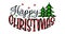 Christmas decorative inscription with the words Happy Christmas and silhouettes of Christmas trees decorated with a checkered