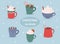 Christmas hot drinks collection. Winter hot drinks, hot chocolate, cups of coffee.