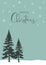 Christmas New Years card with dark silhouettes of pines trees on vintage blue background with white snowflakes and hand lettering