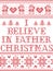 Christmas pattern I believe in Father Christmas carol seamless pattern inspired by Nordic culture festive winter in stitch