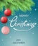 Christmas postcard. Merry Christmas background with fir tree branch and Christmas decorations, hanging balls.