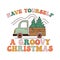 Christmas print with truck and quote-have yourself a groovy christmas. Retro Holidays graphics. Stock vector clipart