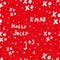 Christmas seamless pattern. sketch hand drawing lettering on red background