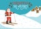 Christmas ski holidays. Santa Clause new ski resort in the mountains with lettering.